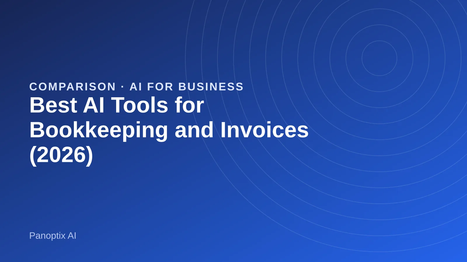 AI bookkeeping and invoicing tools compared for small businesses
